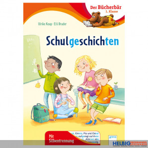 Lesebuch Bücherbär "Schulgeschichten" 1. Klasse